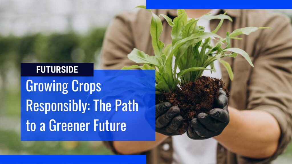 future of sustainable agriculture